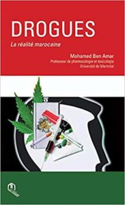 Drogues : La réalité marocaine, de Mohamed Ben Amar