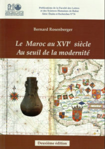 Le Maroc au XVIe siècle, de Bernard Rosenberger