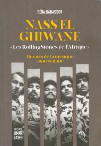 Nass El Ghiwane, “les Rolling Stones de l’Afrique”, de Réda Bahassou