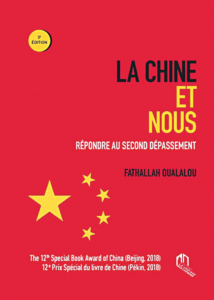 La Chine et nous, répondre au second dépassement, de Fathallah Oualalou