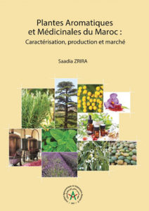 Plantes aromatiques et médicinales du Maroc, de Saadia Zrira